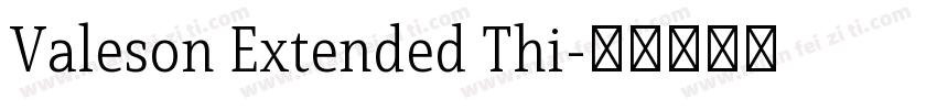 Valeson Extended Thi字体转换